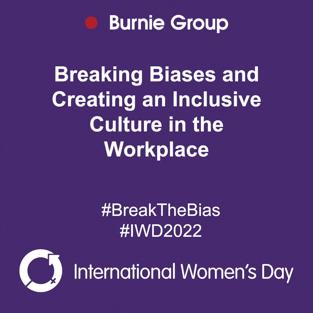 International Women’s Day: Breaking Biases and Creating an Inclusive Culture in the Workplace